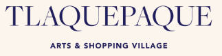 Tlaquepaque Arts & Shopping Village